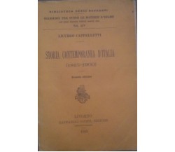 storia contemporanea d'italia - Licurgo Cappelletti - Raffaello Giusti ,1905 - C