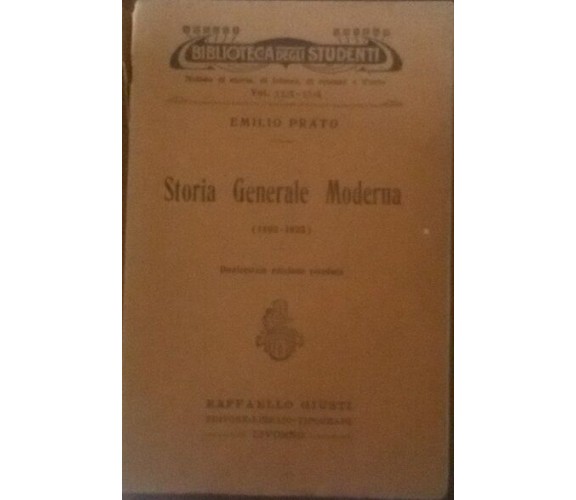 storia generale moderna - Raffaello Giusti - Livorno , 1922 - C