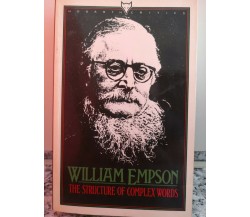 the structure of complex word  di William Empson,  Hogarth Press London 1985 -F